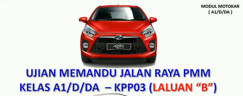 UJIAN JALAN RAYA LALUAN B